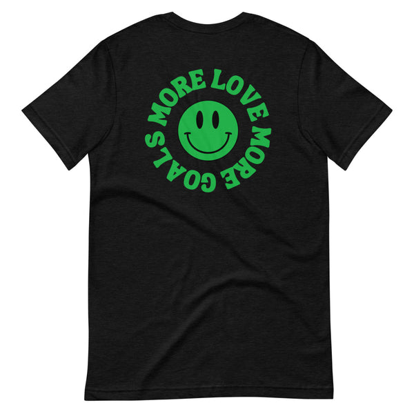 More Love, More Goals Short-Sleeve Unisex T-Shirt