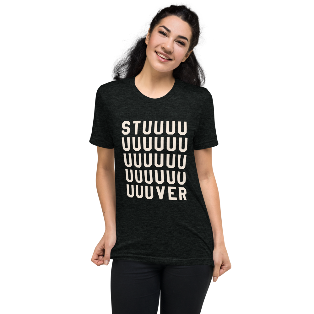 STUUUUUUVER Tri-Blend T-Shirt