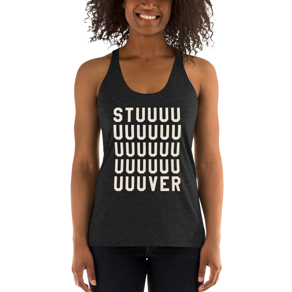 Stuuuuuuver - Racerback Tank