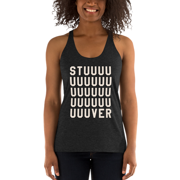 Stuuuuuuver - Racerback Tank