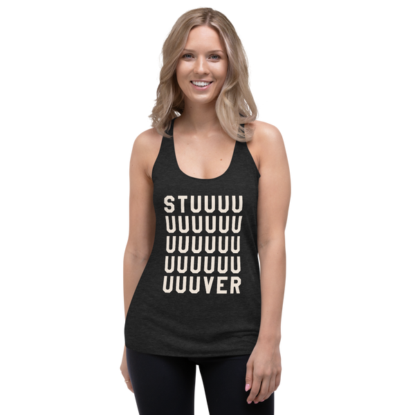 Stuuuuuuver - Racerback Tank