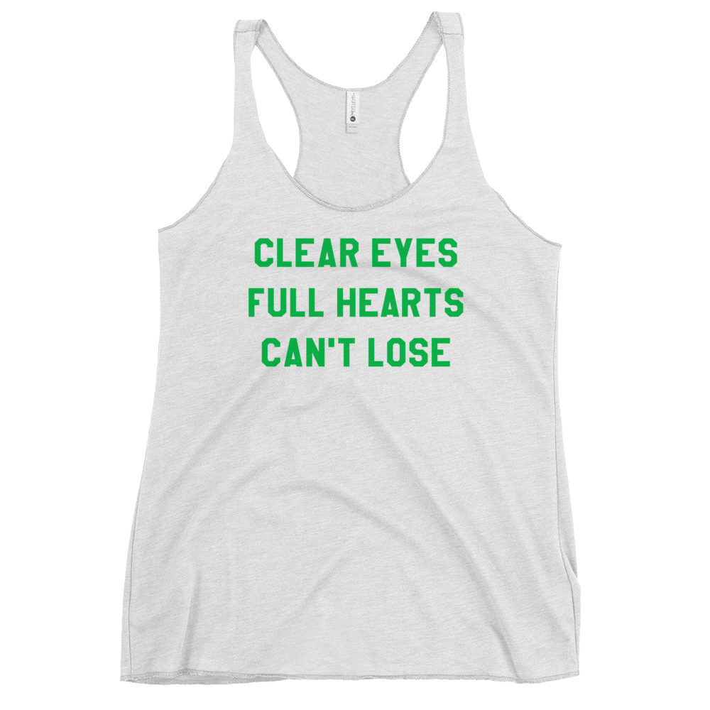 Clear Eyes, Full Hearts, Can't Lose Racerback Tank