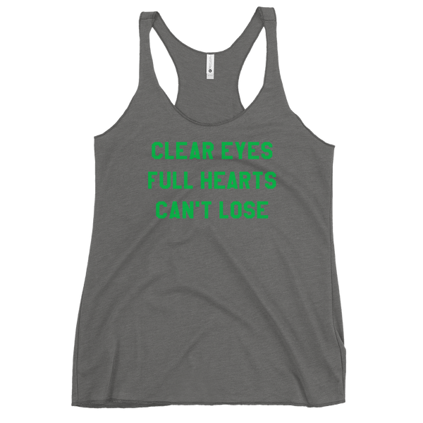 Clear Eyes, Full Hearts, Can't Lose Racerback Tank