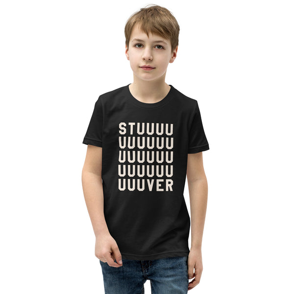 STUUUUUUUUVER Youth Short Sleeve T-Shirt